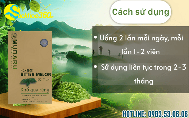 Hướng dẫn cách dùng Viên uống Khổ Qua Rừng Mudaru