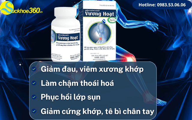Công dụng của viên uống Vương Hoạt