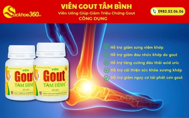 Công dụng của viên Gout Tâm Bình