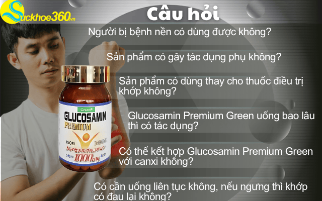 Câu hỏi thường gặp về Glucosamin Premium Green