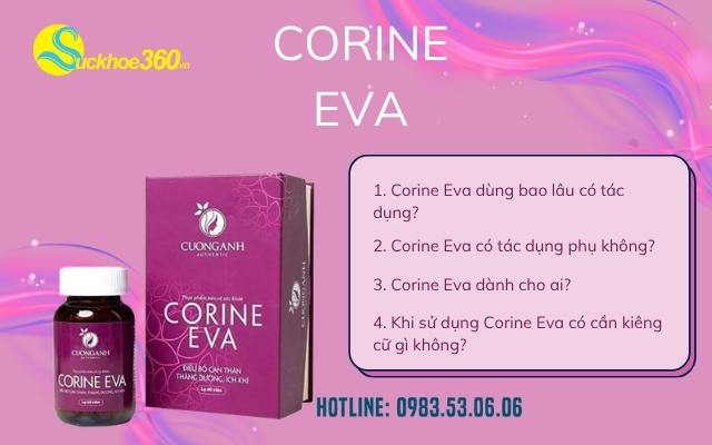 Các câu hỏi thường gặp về Viên uống Corine Eva