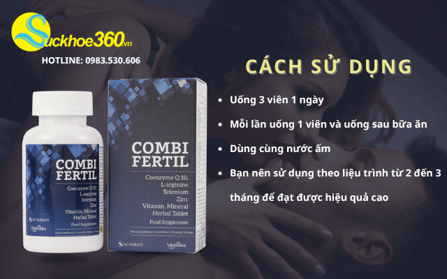 Cách dùng Combifertil sao cho hiệu quả