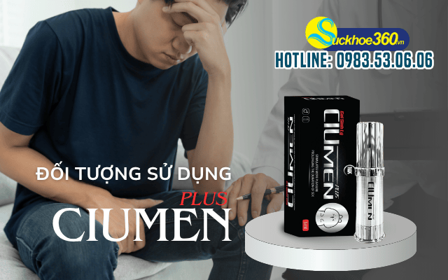Ciumen Plus đối tượng sử dụng