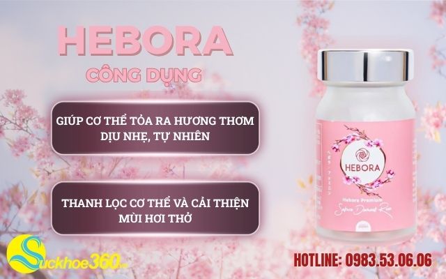 Công dụng của viên uống hebora