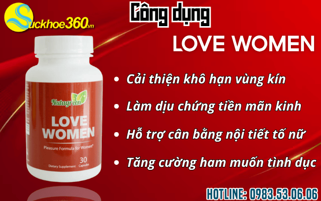 Công dụng của viên uống tăng cường sinh lý nữ Love Women