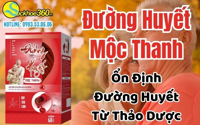 Đường Huyết Mộc Thanh là gì?
