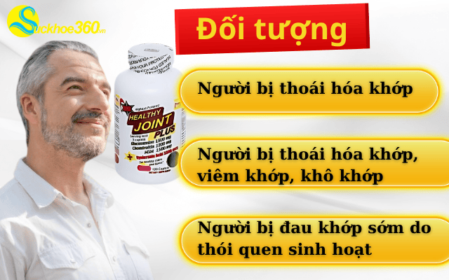 Ai nên sử dụng Healthy Joint Plus?