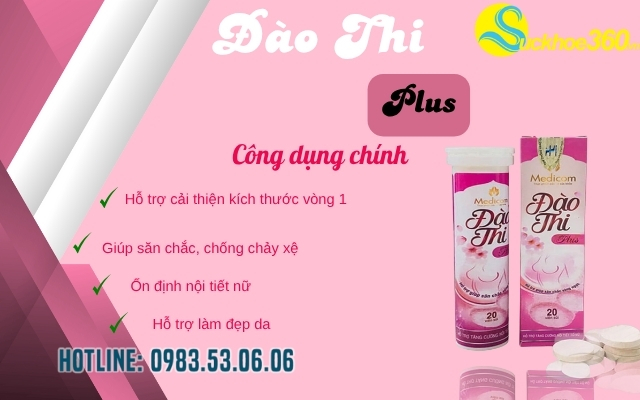 Công dụng của viên sủi Đào Thi Plus