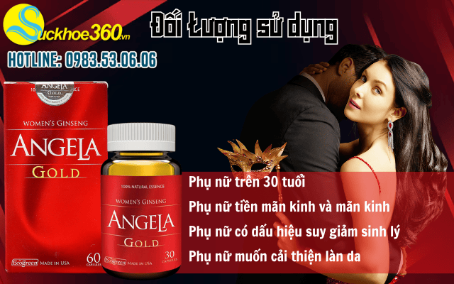 Đối tượng sử dụng Sâm Angela Gold
