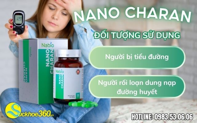 đối tượng sử dụng Nano Charan
