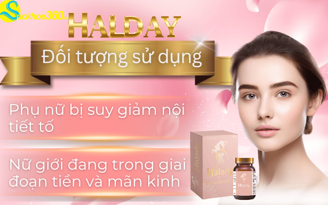 Đối tượng sử dụng viên uống Halady