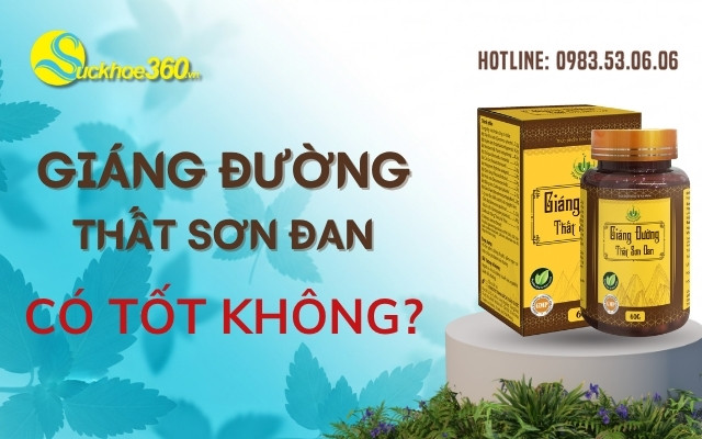 Giáng Đường Thất Sơn Đan có tốt không?