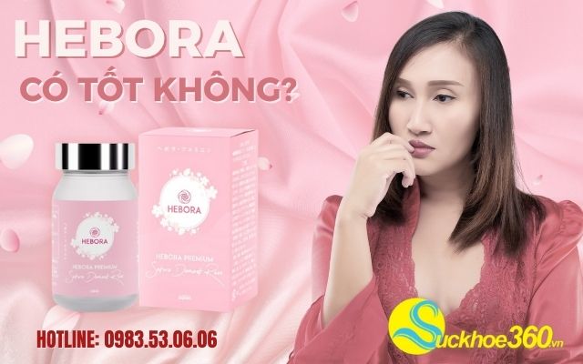 hebora có tốt không