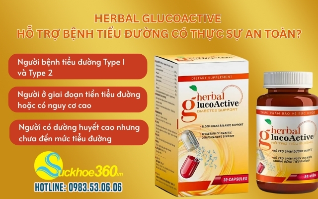 Vì sao nên dùng Herbal Glucoactive?