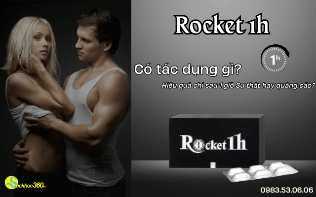 Rocket-1h-co-tac-dung-gi