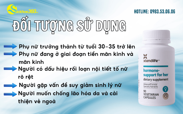 Hormone Support For Her Xtend-Life đối tượng sử dụng