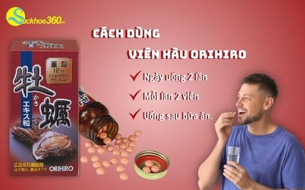 Cách sử dụng viên uống tinh chất hàu tươi Orihiro