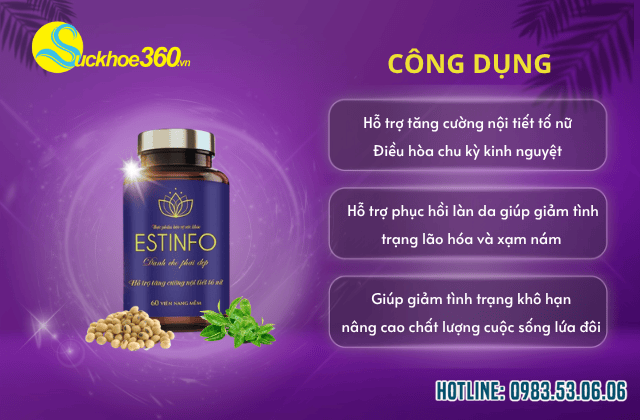 Công dụng của viên uống Estinfo