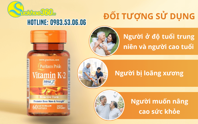 Đối tượng sử dụng Viên uống Puritan’s Pride Vitamin K2