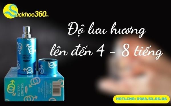 Intense Emotion lưu hương khoảng bao lâu
