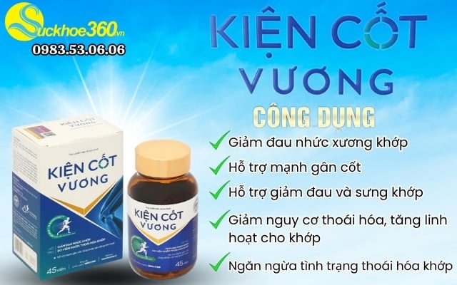 Công dụng mà viên uống Kiện Cốt Vương mang lại