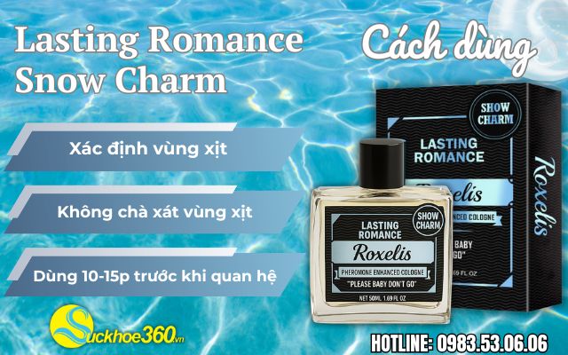 cách dùng Lasting Romance Show Charm
