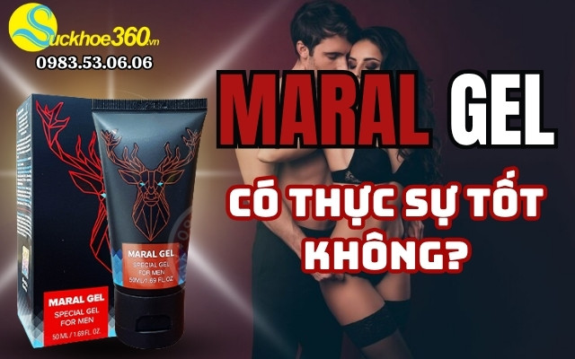 Maral Gel có thực sự tốt không?