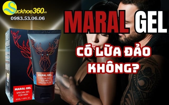 Maral Gel có lừa đảo không?