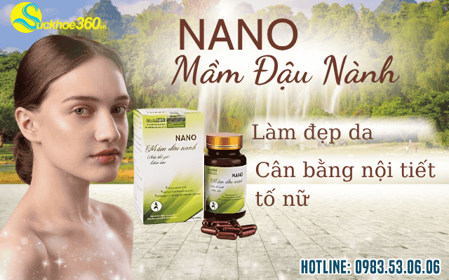 Viên Uống Nano Mầm Đậu Nành là gì?