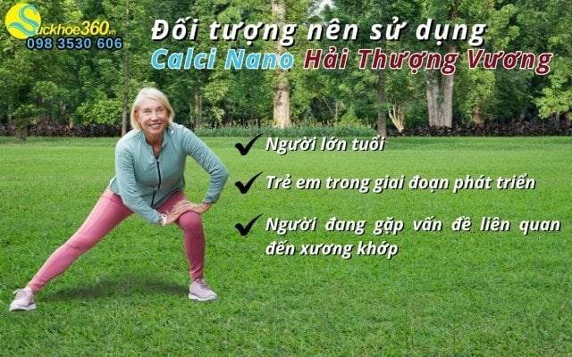 Đối tượng cần nên sử dụng Calci Nano Hải Thượng Vương