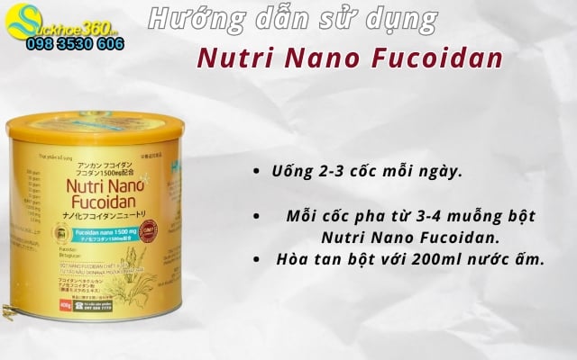 Hướng dẫn sử dụng Nutri Nano Fucoidan