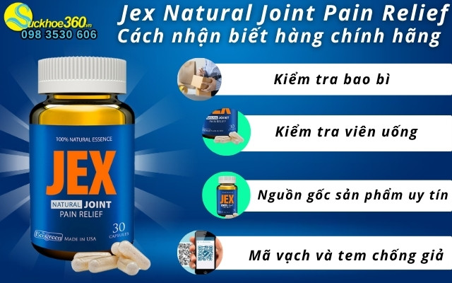 Cách nhận biết viên uống Jex Natural Joint Pain Relief chính hãng
