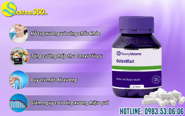 Công dụng vượt trội của Osteoblast Henry Blooms