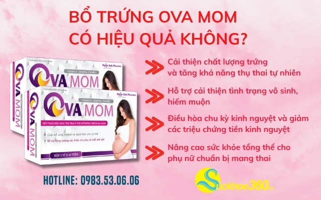 Công dụng nổi bật của Viên uống Ova Mom