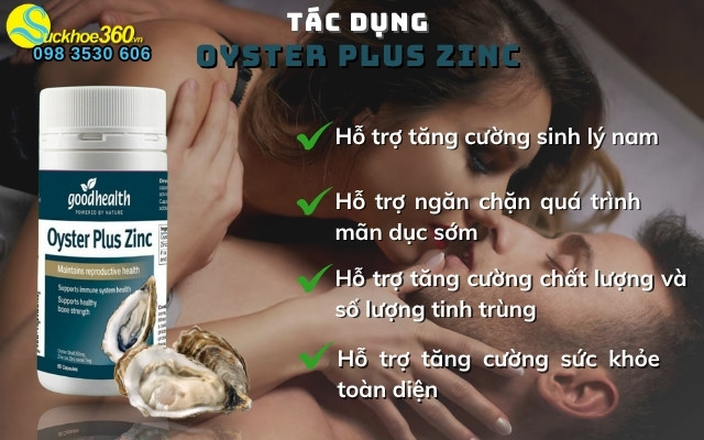 Oyster Plus Zinc có tác dụng gì?