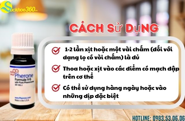 Cách sử dụng Pherone Formula V-5 hiệu quả