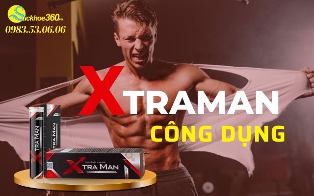 Công dụng Xtraman bán ở đâu