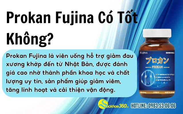 Prokan Fujina có tốt không