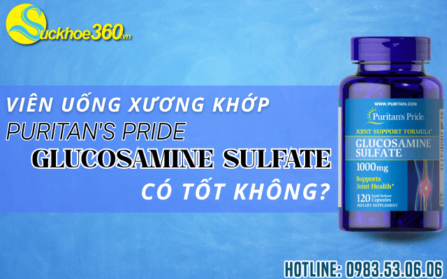 Puritan's Pride Glucosamine Sulfate 1000mg có tốt không?