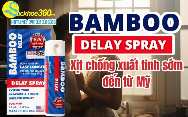 Nguồn gốc của xịt BamBoo Delay Spray