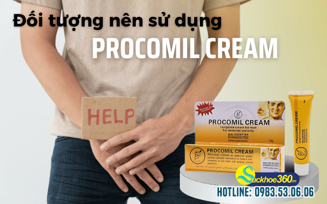 Gel Procomil Cream đối tượng là ai nên dùng