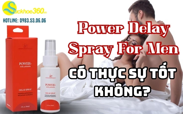Xịt Power Delay Spray có lừa đảo không?