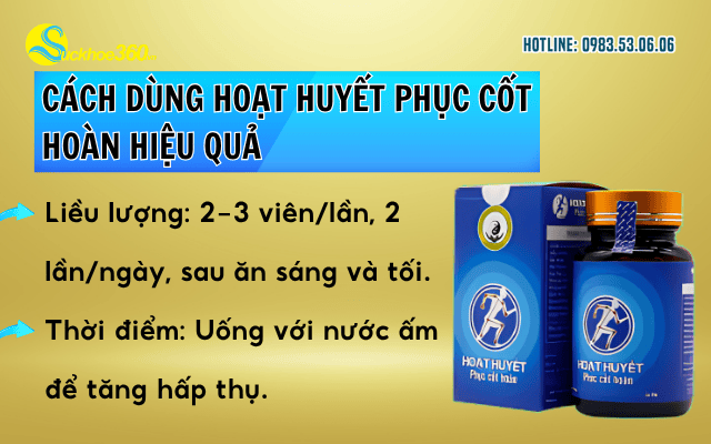 Hoạt Huyết Phục Cốt Hoàn xài bao lâu thì có tác dụng