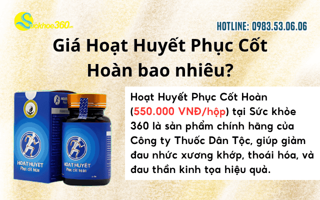 Hoạt Huyết Phục Cốt Hoàn giá bao nhiêu