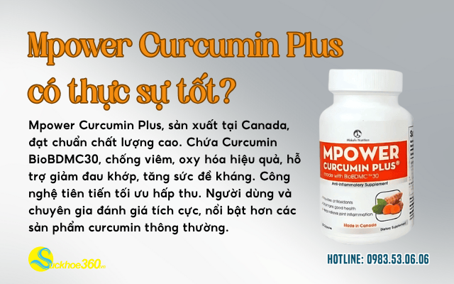 Viên uống Curcumin Mpower Curcumin Plus có tốt không