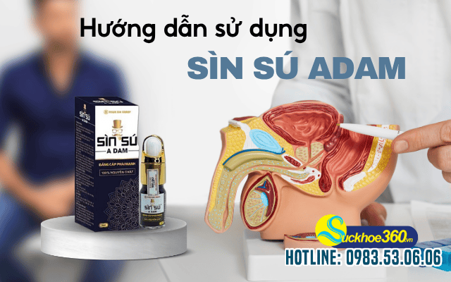 Sìn Sú Adam hướng dẫn sử dụng