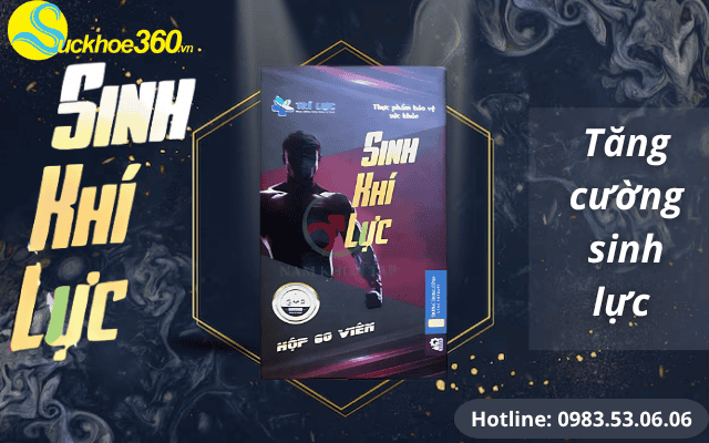 Viên uống Sinh Khí Lực là sản phẩm gì?