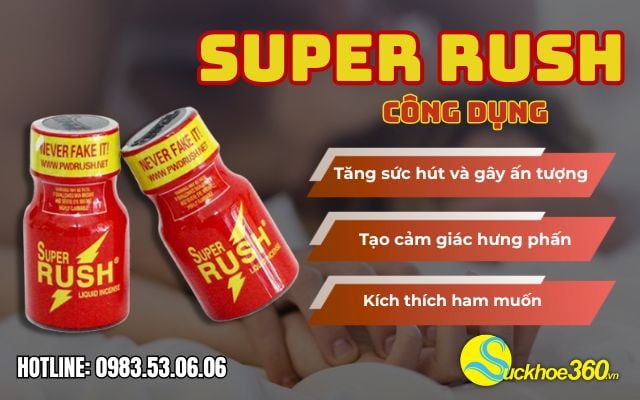 công dụng super rush