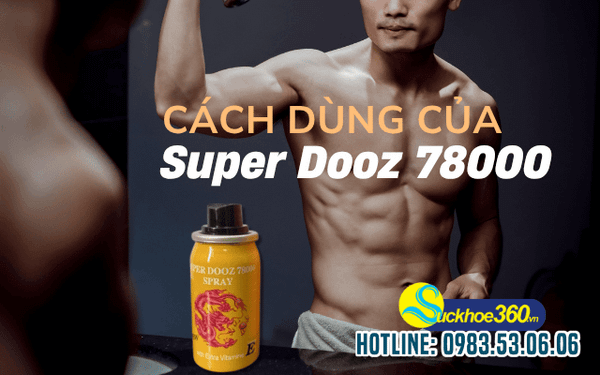 Super Dooz 78000 Spray hướng dẫn sử dụng