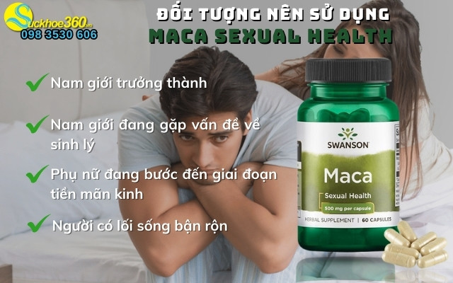 Đối tượng nên sử dụng sản phẩm Swanson Maca Sexual Health